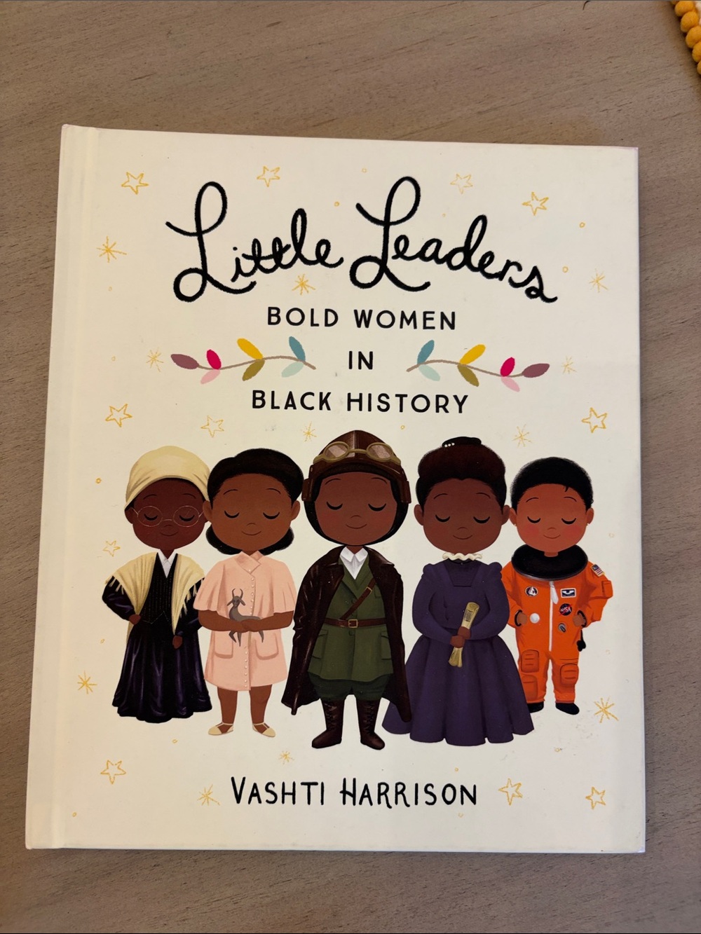 Little Leaders: Bold Women in Black History - White Hardcover by